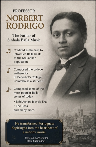 Professor Norbert Rodrigo – The Father of Sinhala Baila Music